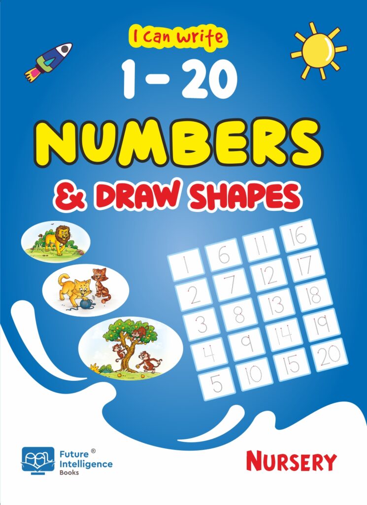 Copy Basic Numbers Nursery Numbers 1 – 20 & Shapes Copy Writing Book – Future Intelligence ...